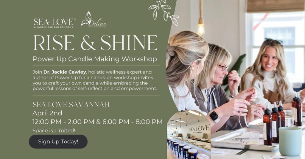 Sea Love Candle Bar's Rise & Shine Power Up Candle Making Workshop
