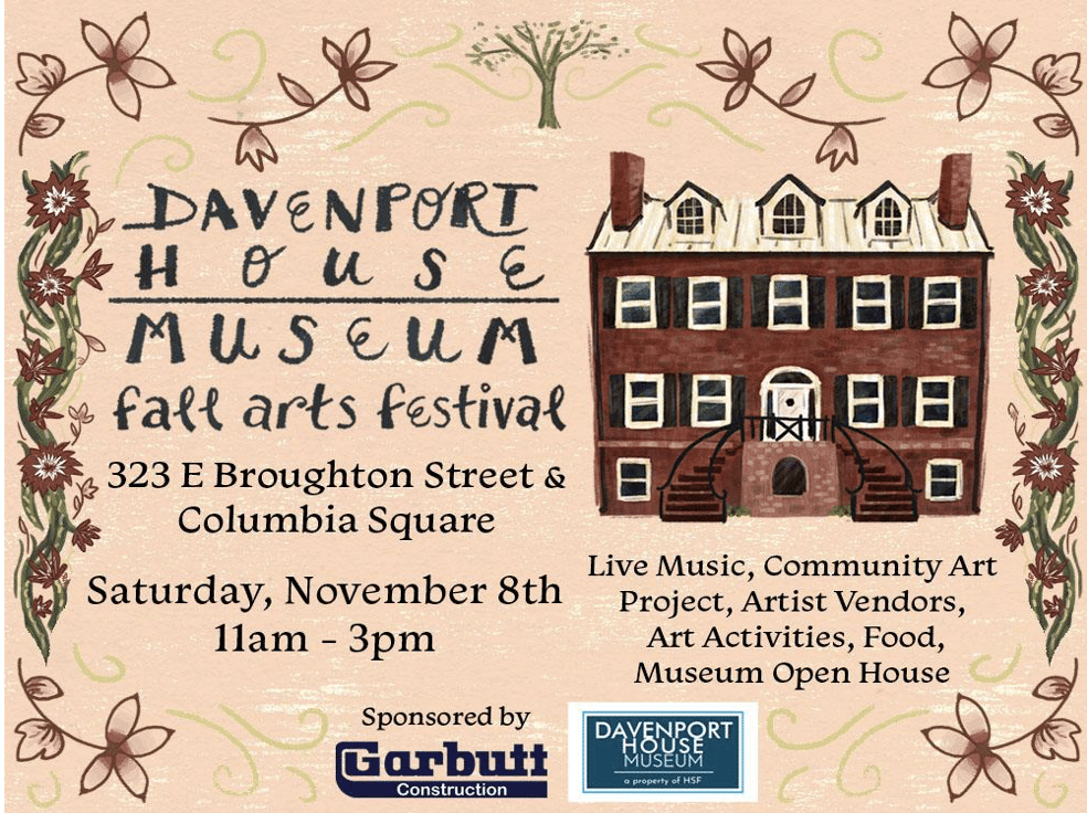 Davenport House Museum Fall Arts Festival